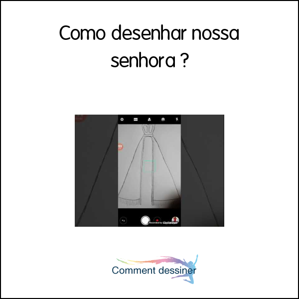 Como desenhar nossa senhora